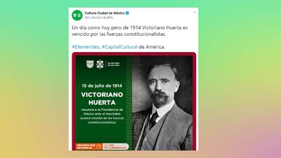 La Secretaría de Cultura de la CDMX tuiteó una imagen de Madero en lugar de la de Victoriano Huerta