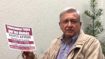 El líder de Morena abrió una cuenta para los damnificados del sismo