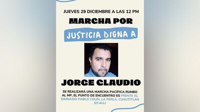 La movilización tiene como fin exigir justicia en contra del presunto responsable de la muerte