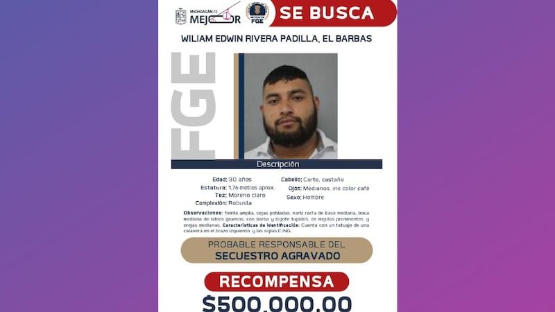 Fiscalía de Michoacán ofrece medio millón de pesos por localización de ‘El Barbas’