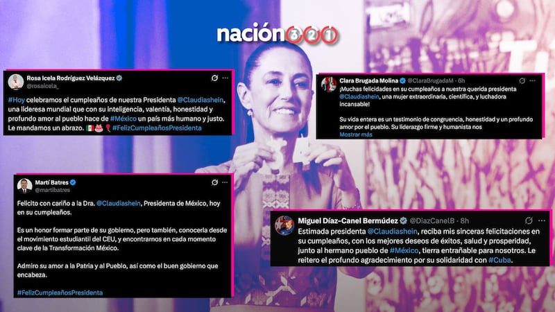 “La mejor presidenta del mundo”; Así felicitaron a Sheinbaum por su cumpleaños 64