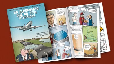 Un cómic que publicó AMLO explica los motivos por los que no quiere que se construya el Nuevo Aeropuerto