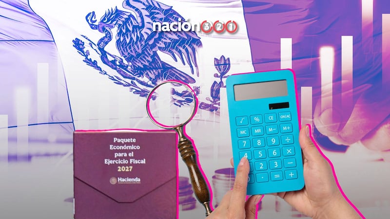 Metas del Paquete Económico 2027 son realistas, aunque afrontarán retos: expertos