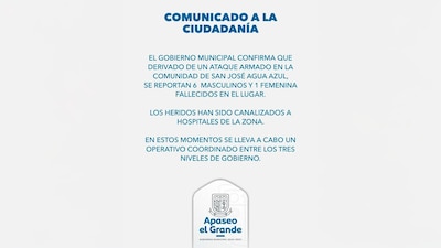 El Gobierno de Apaseo el Grande informó que el ataque dejó siete personas muertas y 13 heridas.