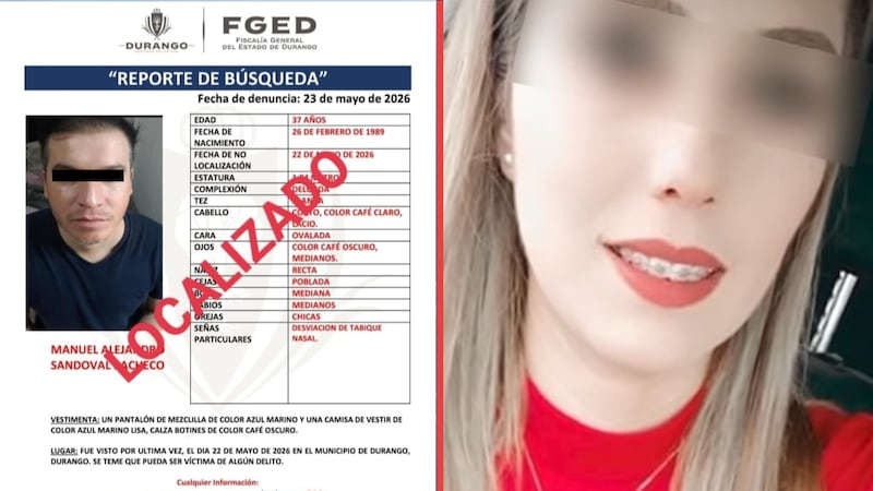 Hombre desaparecido fue localizado con vida; esposa expone que estaba con su amante en Durango
