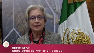 La embajadora de México en Ecuador, Raquel Serur, compartió un video en redes sociales