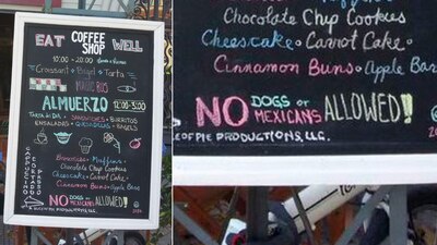 "No está permitida la entrada a perros o mexicanos", se lee en inglés